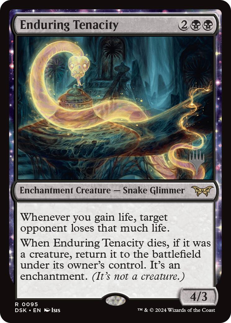 Enduring Tenacity [Duskmourn: House of Horror Promo Pack]