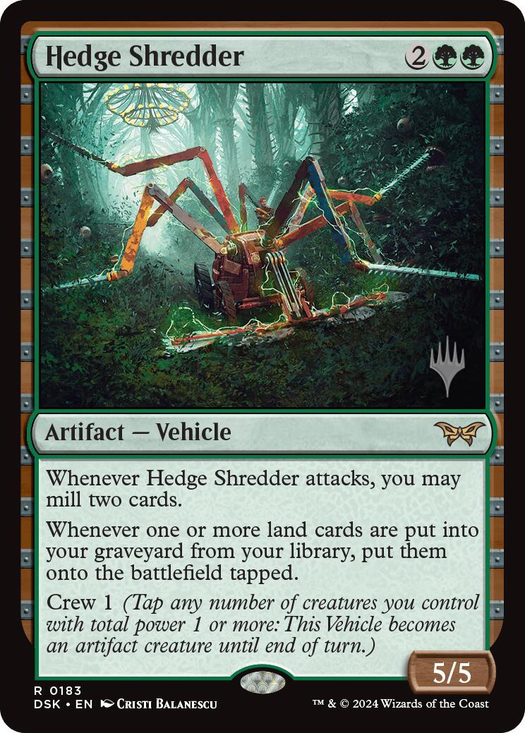 Hedge Shredder [Duskmourn: House of Horror Promo Pack]