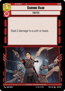Daring Raid (170/257) [Twilight of the Republic]