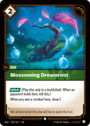 front of card Blossoming Dreamroot [Radiance] 024/167