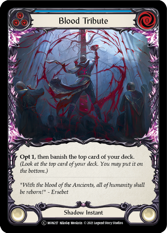 Blood Tribute (Blue) [U-MON217] (Monarch Unlimited) Unlimited Normal