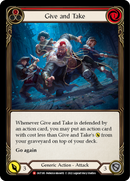 Give and Take [OUT185] (Outsiders) Rainbow Foil
