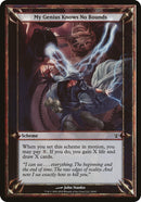 (Oversized Schemes) My Genius Knows No Bounds [Archenemy Schemes]
