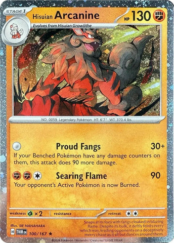 Hisuian Arcanine (100/167) (Cosmos Holo) (Scarlet & Violet: Twilight Masquerade) [Theme Deck Exclusive]