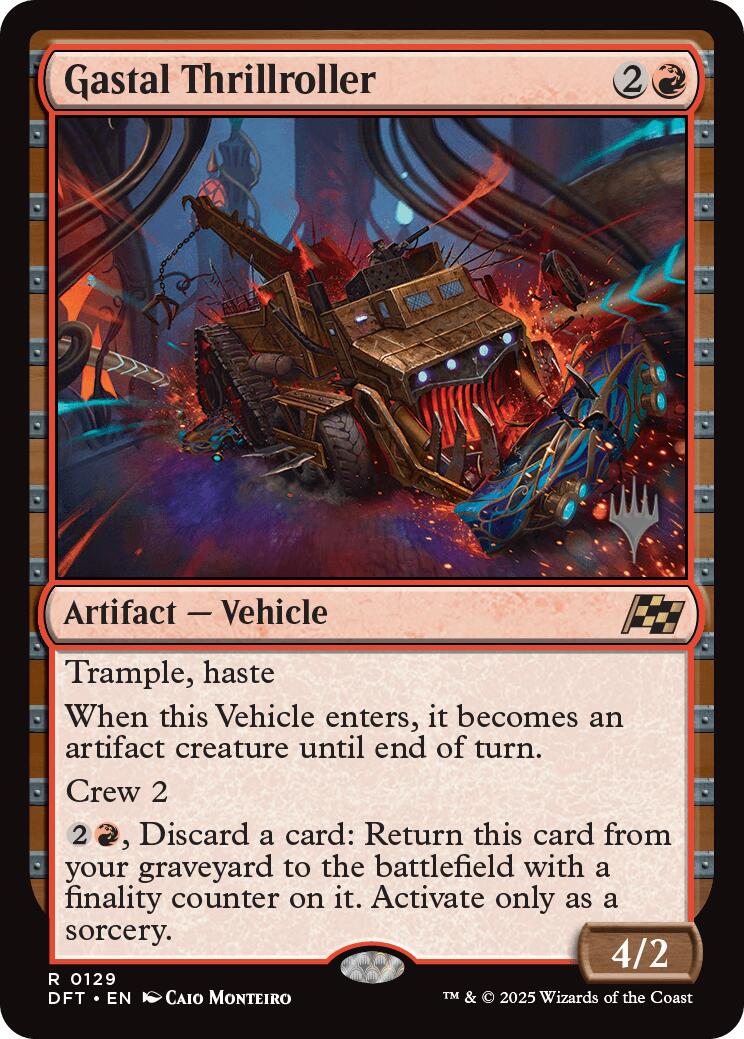 Gastal Thrillroller [Aetherdrift Promo Pack]