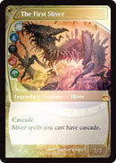 The First Sliver (Future Sight) [MagicFest Promo]