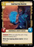 Contracted Hunter (216/257) [Jump to Lightspeed]