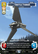 Shuttle Tydirium - Fly Casual (Prestige Foil) (1078) [Jump to Lightspeed]