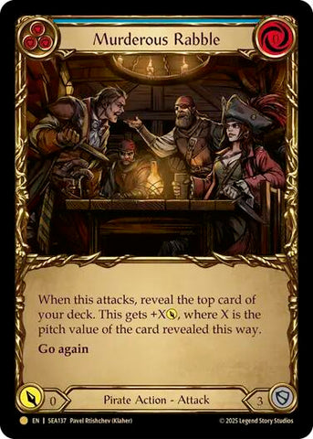 Murderous Rabble (Treasure) [SEA137] (High Seas)  Cold Foil
