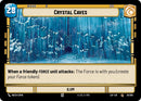 Crystal Caves // Experience (029/264 // T01/T03) (029/264 // T01/T03) [Legends of the Force]