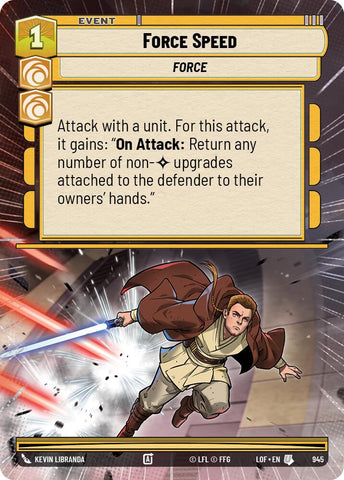 Force Speed (945) (Hyperspace Foil) (945) [Legends of the Force]