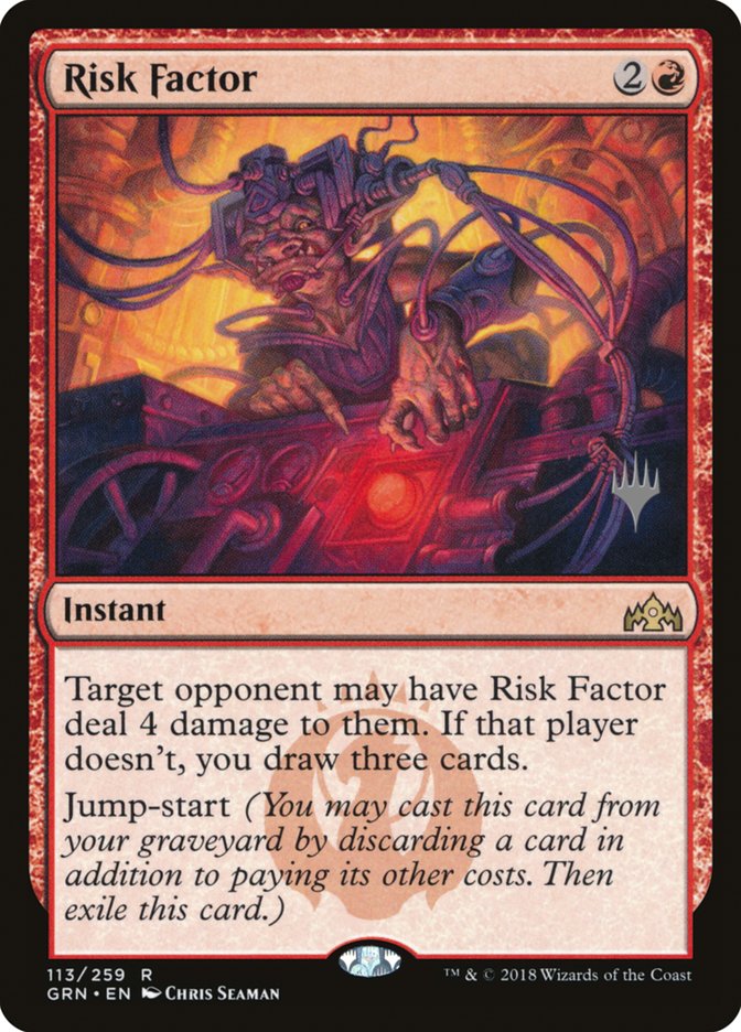 Risk Factor (Promo Pack) [Guilds of Ravnica Promo Pack]