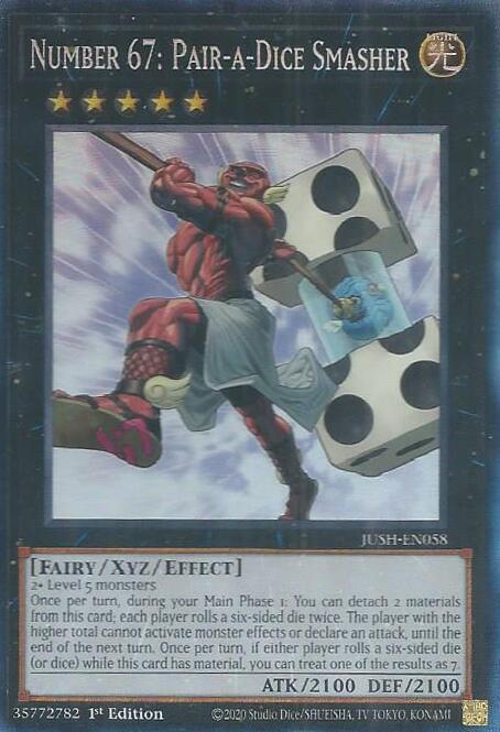 Number 67: Pair-a-Dice Smasher (CR) [JUSH-EN058] Collector's Rare
