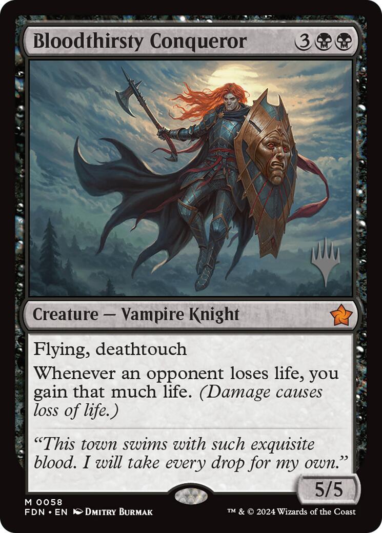 Bloodthirsty Conqueror [Edge of Eternities Promo Pack]