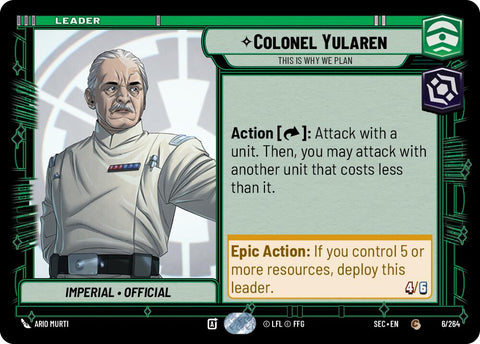 Colonel Yularen (6/264) - This is Why We Plan (6/264) [Secrets of Power]