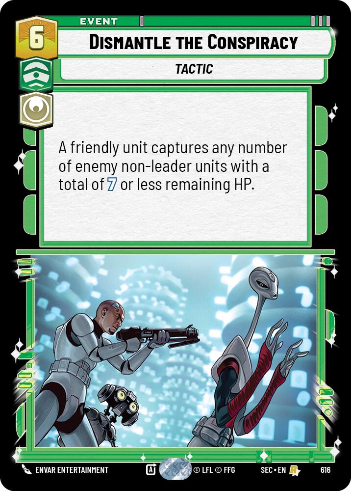 Dismantle the Conspiracy (616) (Foil) (616) [Secrets of Power]