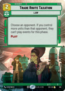 Trade Route Taxation (390) (Hyperspace) (390) [Secrets of Power]