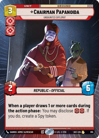Chairman Papanoida - Undaunted Diplomat (Hyperspace Foil) (915) (915) [Secrets of Power]