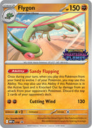Flygon (016) (Prerelease) [Mega Evolutions: Black Star Promos]
