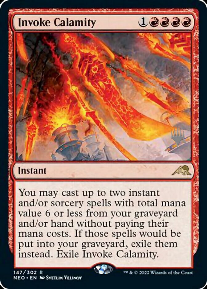 Invoke Calamity (Promo Pack) [Kamigawa: Neon Dynasty Promo Pack]