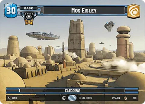 Mos Eisley (100) (Galactic Championship VIP) (100) [Organized Play Promos]