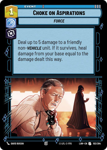 Choke on Aspirations (102/264) (102/264) [A Lawless Time]