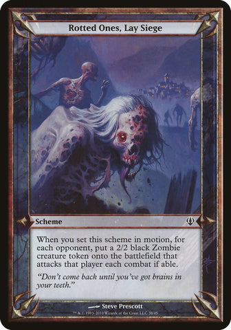 (Oversized Schemes) Rotted Ones, Lay Siege [Archenemy Schemes]