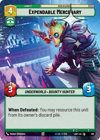 Expendable Mercenary (661) (Hyperspace Foil) (661) [A Lawless Time]