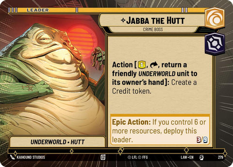 Jabba the Hutt - Crime Boss (Hyperspace) (279) (279) [A Lawless Time]