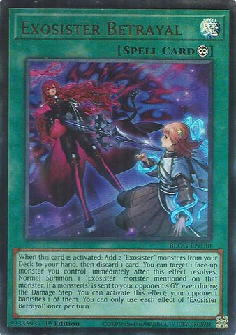 Exosister Betrayal [BLGG-EN130] Ultra Rare