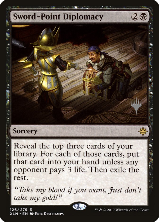 Sword-Point Diplomacy (Promo Pack) [Ixalan Promo Pack]