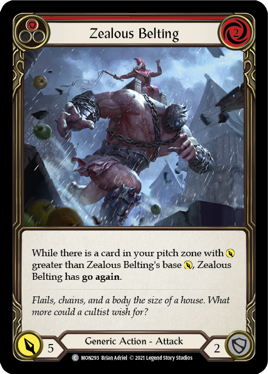 Zealous Belting (Red) [MON293] (Monarch) 1st Edition Normal