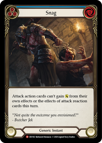Snag [CRU182] (Crucible of War) 1st Edition Rainbow Foil