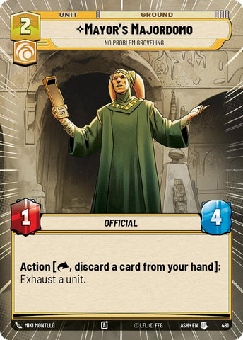 Mayor's Majordomo - No Problem Groveling (481) (Hyperspace) (481) [Ashes of the Empire]