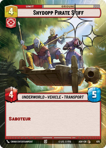 Shydopp Pirate Skiff (675) (Hyperspace Foil) (675) [Ashes of the Empire]
