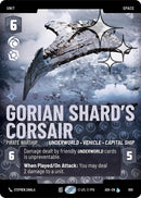 Gorian Shard's Corsair - Pirate Warship (855) (Prestige Foil) (855) [Ashes of the Empire]