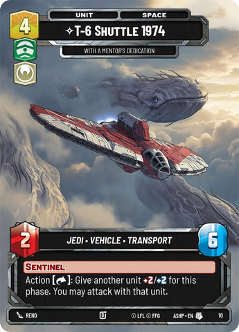 T-6 Shuttle 1974 - With a Mentor's Dedication (10) (10) [Ashes of the Empire Weekly Play Promos]