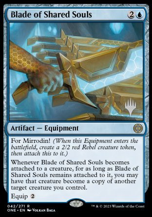 Blade of Shared Souls (Promo Pack) [Phyrexia: All Will Be One Promo Pack]