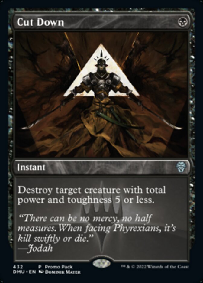 Cut Down (Promo Pack) [Dominaria United Promo Pack]