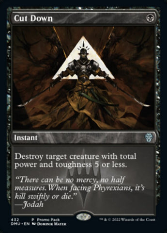 Cut Down (Promo Pack) [Dominaria United Promo Pack]