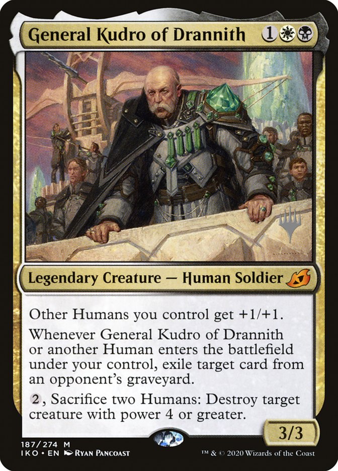General Kudro of Drannith (Promo Pack) [Ikoria: Lair of Behemoths Promo Pack]
