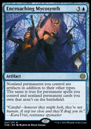 Encroaching Mycosynth (Promo Pack) [Phyrexia: All Will Be One Promo Pack]