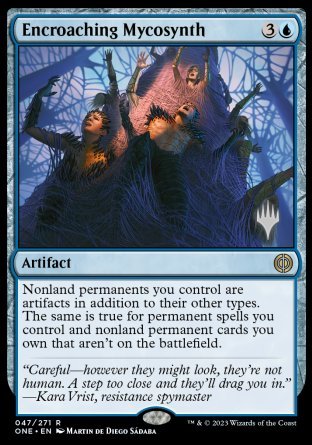 Encroaching Mycosynth (Promo Pack) [Phyrexia: All Will Be One Promo Pack]