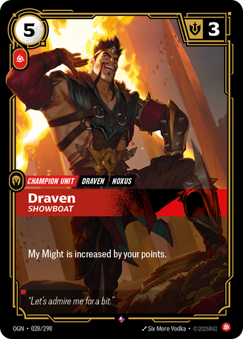 front of card Draven, Showboat [Origins] #028