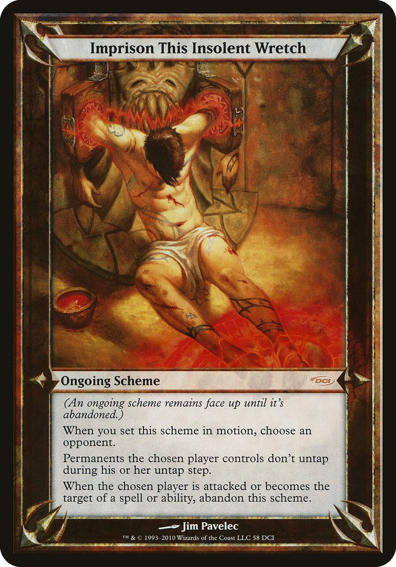 (Oversized Schemes) Imprison This Insolent Wretch [Promotional Schemes]