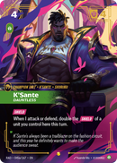 front of card K'Sante, Dauntless (Alternate Art) [Radiance] 045a/167