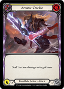 Arcanic Crackle (Yellow) [U-MON236] (Monarch Unlimited) Unlimited Normal