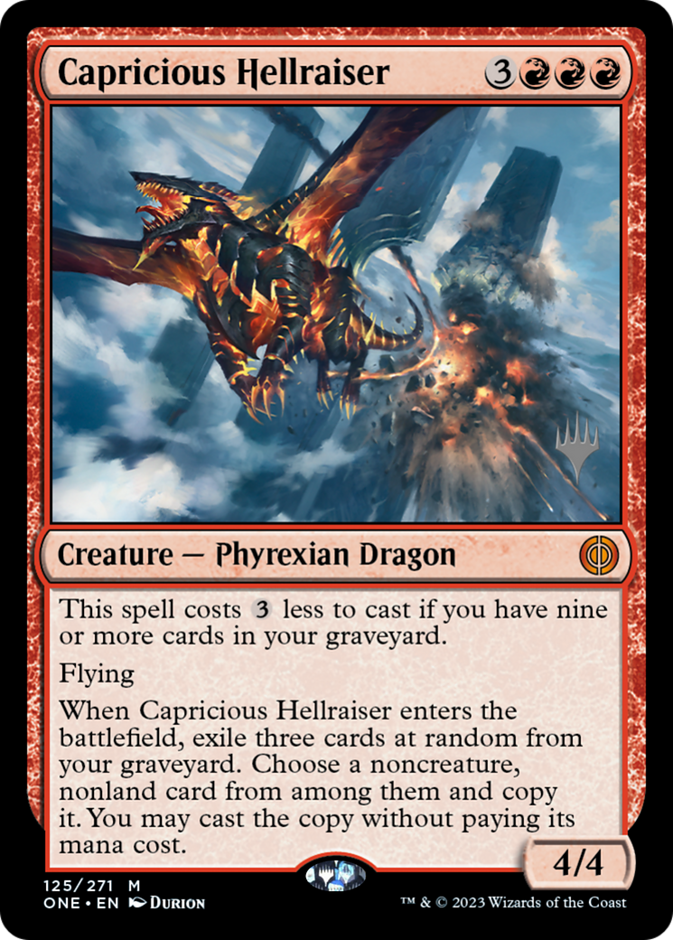 Capricious Hellraiser (Promo Pack) [Phyrexia: All Will Be One Promo Pack]