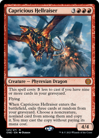 Capricious Hellraiser (Promo Pack) [Phyrexia: All Will Be One Promo Pack]