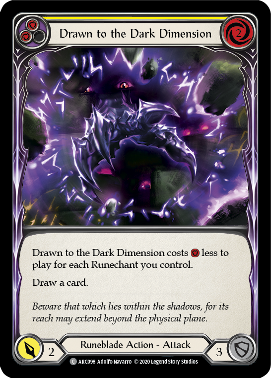 Drawn to the Dark Dimension (Yellow) [U-ARC098] (Arcane Rising Unlimited) Unlimited Rainbow Foil